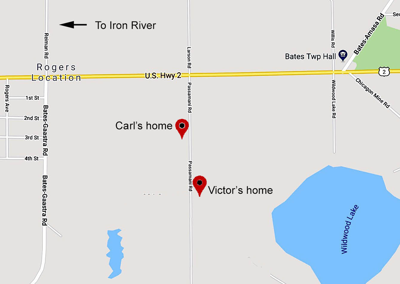 Map showing where house on Passamani Road
      is relative to Rogers Location and the Bates Township hall.