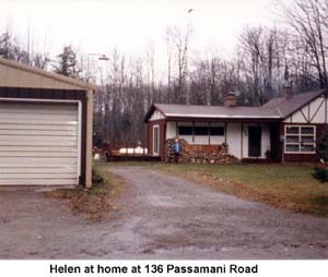 Helen Holm in front of her home at 136 Passamani Road