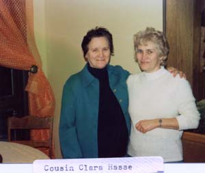 Cousin Clara Hasse, daughter of Gertrude Green Schroeder, and Helen
