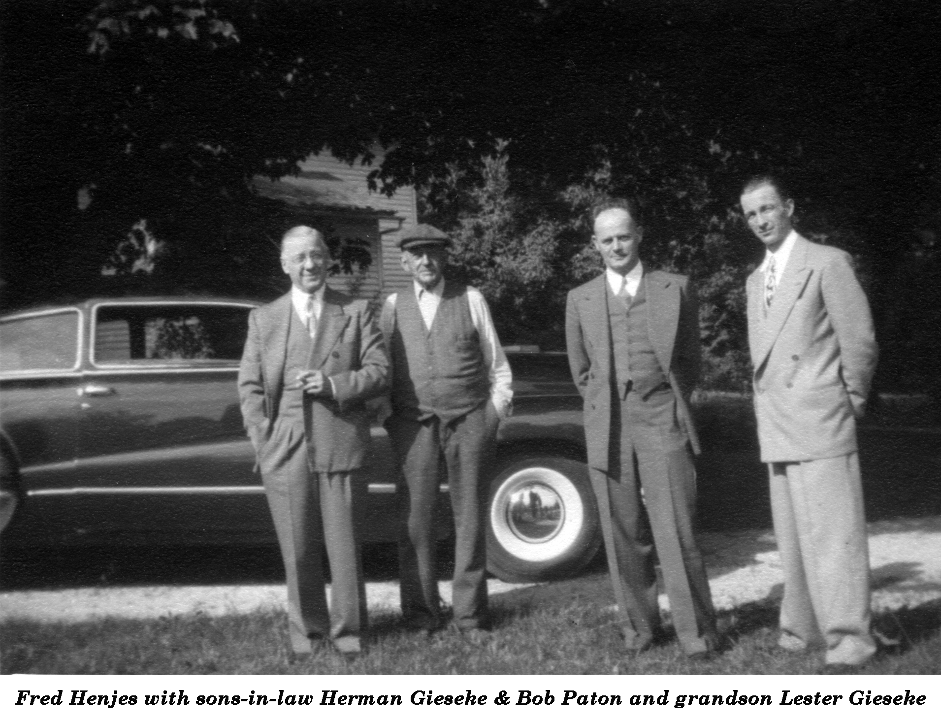 Fred Henjes with sons-in-law Herman Gieseke & Bob Paton and grandson Lester Gieseke