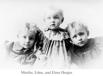 Studio photo of the three oldest daughter’s of Fred and Ella Henjes:               Martha, Edna, and Elma